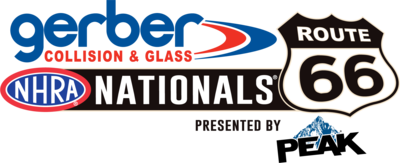 Gerber Collision and Glass Route 66 NHRA Nationals presented by PEAK